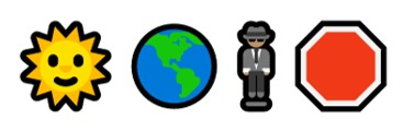 A sun emoji, followed by an earth emoji, followed by a standing man emoji, followed by a octagonal red warning sign emoji