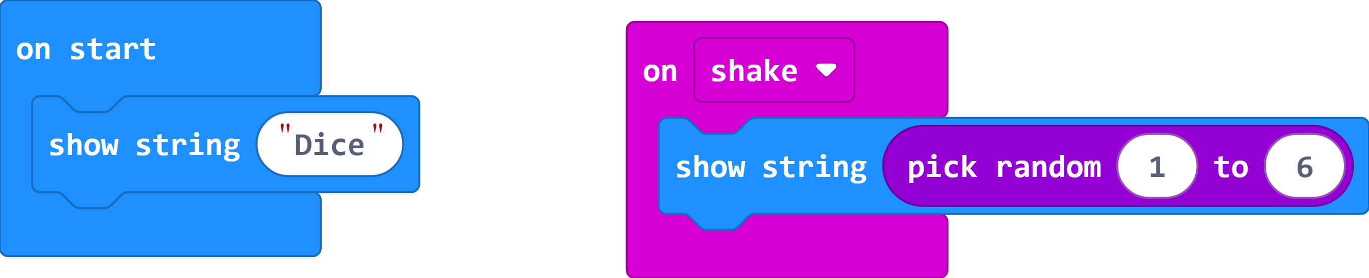 The 'on start' holds a 'show string Dice' block. There is no forever loop. Instead, we have an 'on shake' input with a 'show string pick random 1 to 6' block inside.
